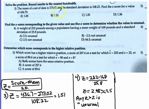 solve-the-problem-round-results-to-the-nearest-hundredth-set-of-data-is-27302-and-its-standard-deviation-is-10822-find-the-score-for-a-value-3-the-mean-0f-of-43670-4-166-b-151-9181-d-136-fin-91644