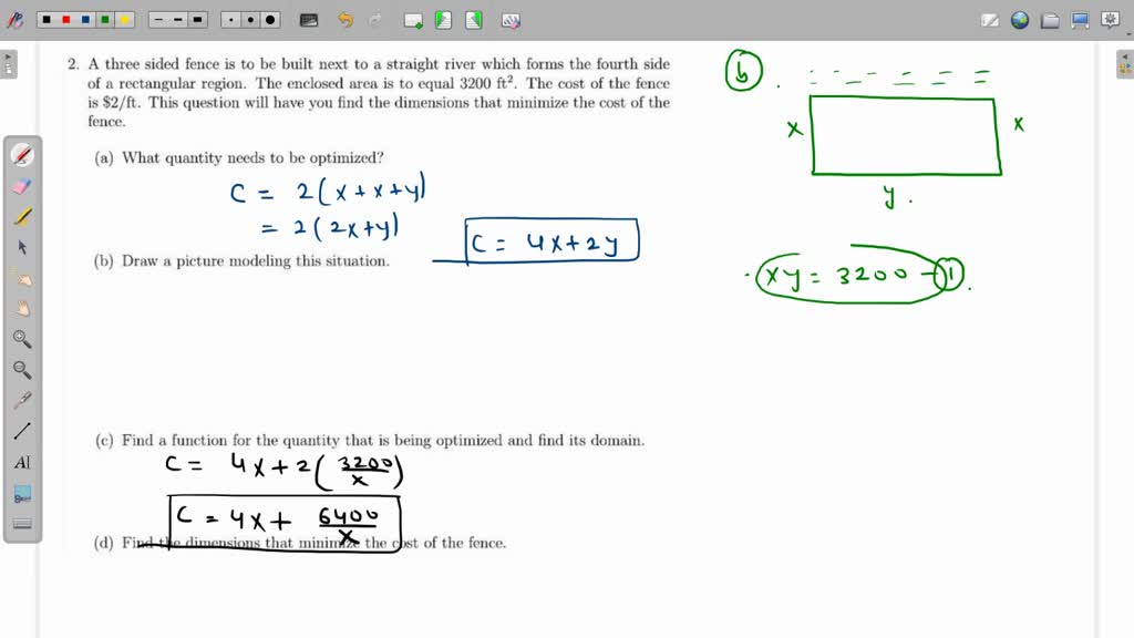 SOLVED(b) You plan to build a rectangular enclosure (the lengths of two sides are x and