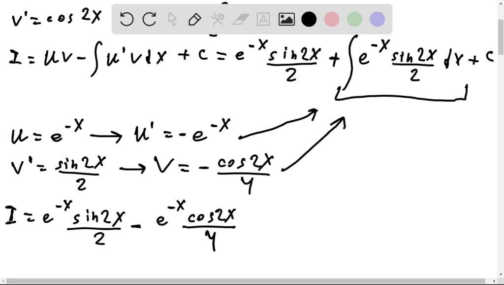 SOLVED: Evaluate the integral using u v – ʃ v du ʃ e^(-x) cos 2x dx