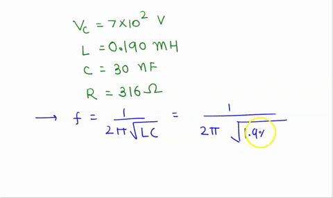 required-information-an-rlc-series-circuit-has-resistance-of-r-316-0an-inductance-0190-mh-and-capacitance-c-300-nf-if-the-capacitor-breaks-down-for-peak-voltages-in-excess-of-700-102-vwhat-i-60639