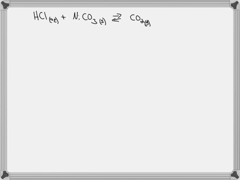 write-a-net-ionic-equation-for-the-reaction-that-occurs-when-excess-hydrochloric-acid-aq-and-nickelii-carbonate-are-combined