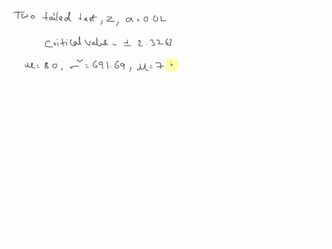 hypothesis-test-with-hypotheses-hu-p-2-80-and-hi-h-test-to-be-made-at-the-2-significance-level-random-sample-of-106-elements-selected-from-the-population-droduced-mean-753-assume-that-26-and-20337