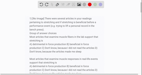 1-no-image-there-were-several-articles-in-your-readings-pertaining-to-stretching-and-if-stretching-is-beneficial-before-a-performance-event-eg-trying-to-lift-a-personal-record-in-the-bench-p-58247