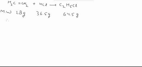 what-is-the-theoretical-yield-of-ethyl-chloride-in-the-reaction-of-191-g-of-ethylene-with-53-g-of-hydrogen-chloride-for-ethylene-mw280amu-for-hydrogen-chloride-mw365amu-for-ethyl-chloride-mw-78985