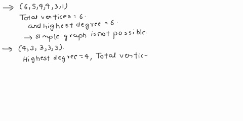 10-points-which-of-the-following-degree-sequences-are-possible-for-a-simple-graph-a-654431-b-43333-c-6554433-d-6555332-11566