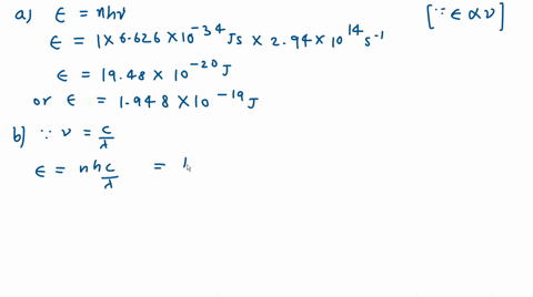 a-calculate-the-energy-of-a-photon-of-electromagnetic-radiation-whose-frequency-is-294-times-1014-ma-76916