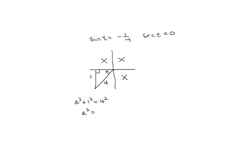 find-the-values-of-the-trigonometric-functions-of-t-from-the-given-information-sint-14-sect-0-cost-tant-csct-sect-cott-83324