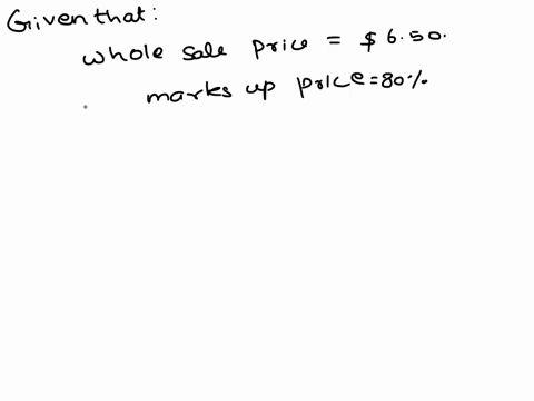 the-wholesale-price-of-pillow-is-650-a-certain-department-store-marks-up-the-wholesale-price-by-80-find-the-price-of-the-pillow-in-the-deprtment-store-round-your-answer-to-the-nearest-cent-a-08541