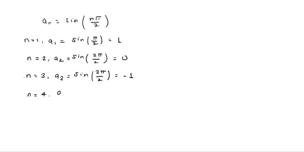 Solved Write The First Five Terms Of The Sequence With The Given Nth