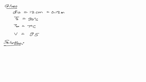 a-long-12-cm-diameter-steam-pipe-whose-external-surface-temperature-is-90c-passes-through-some-open-area-that-is-not-protected-against-the-winds-determine-the-rate-of-heat-loss-from-the-pipe-33972