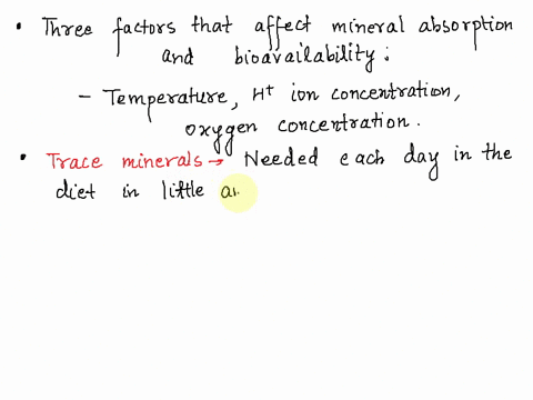 name-three-factors-affecting-mineral-absorption-and-bioavailability-true-or-false-atrace-mineral-is-one-required-in-an-amount-greater-than-100-mgday-which-of-the-following-minerals-is-not-in-96536