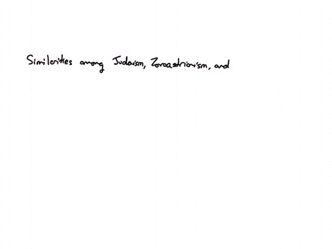 consider-the-religions-of-judaism-zoroastrianism-and-the-vedic-religion-which-of-these-statements-expresses-the-similarities-among-them-a-all-three-religions-are-based-on-sacred-texts-that-explain-the