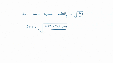 calculate-the-root-mean-square-velocity-and-most-probable-velocity-of-sulphur-dioxide-molecules-at-4270c-molwt-of-so2-is-64gmol-r-8314-jmolk-41338