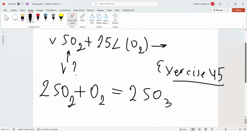 assuming-constant-conditions-what-volume-of-sulfur-diox-ide-gas-reacts-with-250-l-of-02-according-to-the-equation-in-exercise-45-17924