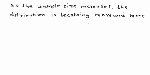 for-which-of-the-sample-sizes-given-in-exercise-810-would-it-be-reasonable-to-think-that-the-barx-3-87664