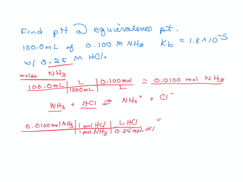 a-1000-ml-sample-of-0100-m-nh3-is-titrated-with-025-m-hcl-what-is-the-ph-of-the-solution-in-equivalence-point-kbnh3-18-105-621-507-520-330-498-530-421-226-487-18838