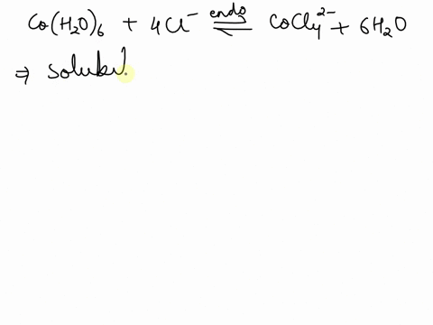 3-the-complex-ion-coh2o6-2aq-is-pink-when-placed-in-solution-addition-of-chloride-ions-creates-an-equilibrium-with-cocl42-in-the-solution-which-is-blue-in-color-write-the-balanced-equation-f-35133