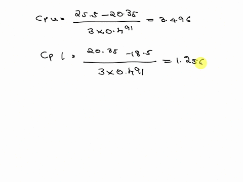 when-the-upper-specification-limit-is-255-mg-and-the-lower-specification-limit-is-185-mg-the-process-mean-is-2035-mg-and-the-standard-deviation-is-0491-mg-which-of-the-following-statements-i-45147