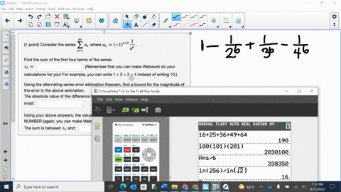 1-point-consider-the-series-an-where-an-19-_-n6-n-find-the-sum-of-the-first-four-terms-of-the-series_-s4-remember-that-you-can-make-webwork-do-your-calculations-for-youl-for-example-you-can-02584