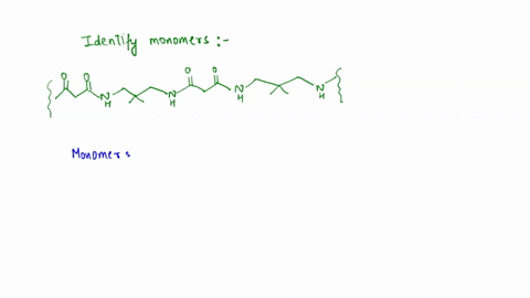 identify-the-monomers-you-would-use-to-produce-the-following-polymer-draw-the-monomer-with-the-heavier-molecular-weight-edit-draw-the-monomer-wlth-the-lighter-molecular-weight-edlt-29307