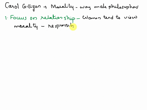 outline-two-differences-between-the-way-that-carol-gilligan-approaches-morality-and-the-way-that-male-philosophers-typically-approach-morality-50087