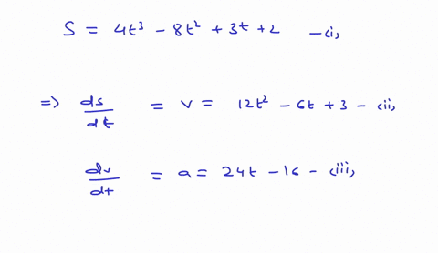 suppose-a-particle-is-moving-along-a-straight-line-and-its-position-with-respect-to-a-reference-point-is-s-4t3-8t2-3t-2-where-s-is-in-meters-and-t-is-in-seconds-c-find-the-acceleration-at-the-instant-
