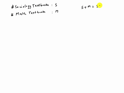 text-books-s-tore-sold-a-combined-total-of-234sociology-and-math-textbooks-in-a-week-the-number-of-sociology-textbook-sold-is-2the-number-of-math-textbook-so-how-many-textbooks-of-each-type-42384