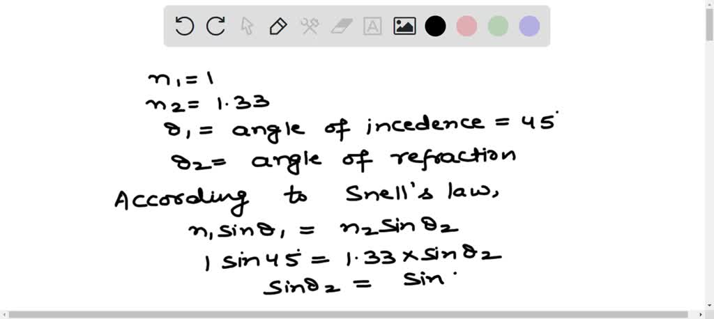 SOLVED: A ray of light passes from air into water at an angle of 409