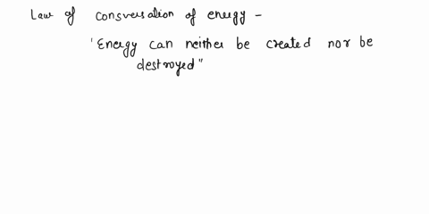 we-knowthat-energy-cannotbe-created-destroved-but-no-system-is-100-efficient-why-is-that-94328