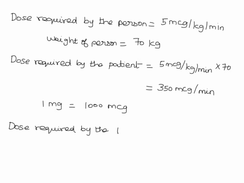 calculate-the-iv-infusion-rate-in-milliliters-per-hour-for-a-70-kg-patient-requiring-dobutamine-5-mcgkgmin-using-a-dobutamine-admixture-of-500-mg-in-d5w-250-ml-select-one-1-5-mlhr-o2-25mlhr-66863