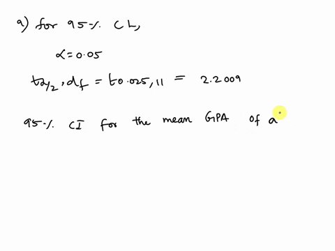 2-a-random-sample-of-12-students-from-a-large-university-yields-mean-gpa-271-with-sample-standard-deviation-051-assume-that-the-numerical-population-of-gpas-from-which-the-sample-is-taken-ha-23825