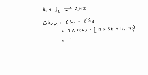 use-the-values-given-below-to-calculate-delta-s-and-delta-h-at-298k-for-the-reaction-h2-g-i2-s-2hi-g-delta-g-delta-s-i2-s-0-11673-h2-g-0-13058-hi-g-130-2063-40292