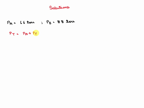 liquids-a-and-b-form-an-ideal-solution-at-45c-the-vapour-pressures-of-pure-a-and-pure-b-are-66-torr-and-88-torr-respectively-calculate-the-composition-of-the-vapour-mole-fractionya-in-equili-03229