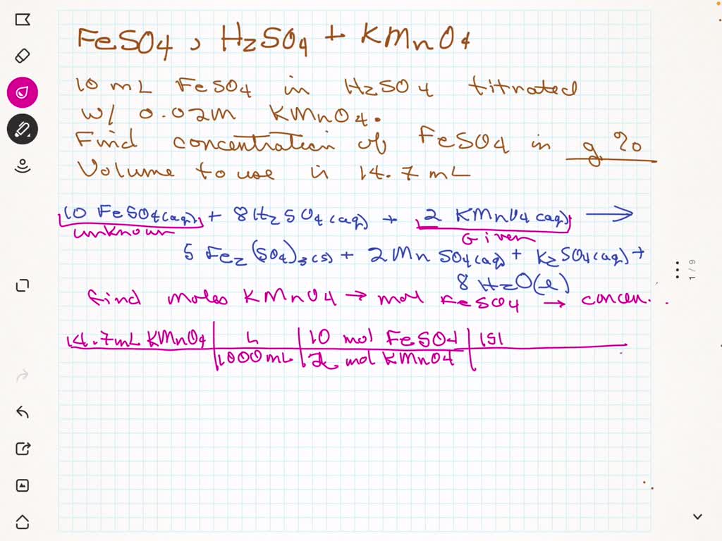 SOLVED: 1- 10 mL of the FeSO4 in H2SO4 solution was titrated with 0.02 ...