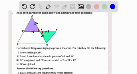 harish-and-deep-were-trying-to-prove-a-theorem-for-this-they-did-the-following-1-drew-a-triangle-abc-2-d-and-e-are-found-the-mid-point-of-ab-and-ac3-de-was-joined-and-de-is-extended-to-f-so-74633