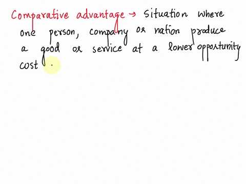 comparative-advantage-emerges-because-of-the-presence-of-63314