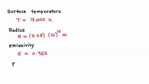 the-surface-temperature-of-the-star-rigel-is-12000-k-its-radius-is-543-1010-m-and-its-emissivity-is-0955-determine-the-total-energy-radiated-by-this-star-each-second-in-w-w-56916