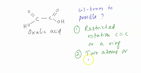 oxalic-acid-has-this-structural-formula-is-cis-trans-isomerism-possible-for-oxalic-acid-explain-yo-2-72397