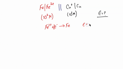 calculate-the-potential-for-the-cell-indicated-fe-fe2-102-m-cu-102-m-cu-1-0901-v-2-102-v-3-0960-v-4-0857-v-5-0000-v-16001