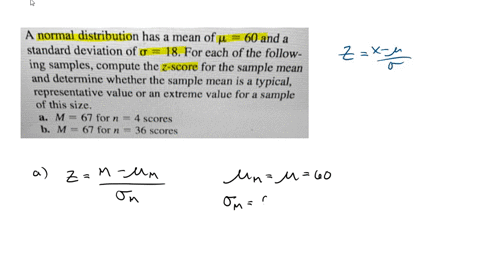 21-a-normal-distribution-has-a-mean-of-p-60-and-a-standard-deviation-of-0-18-for-cach-of-the-follow-ing-samples-compute-the-z-score-for-the-sample-mean-and-determine-whether-the-sample-mean-47979