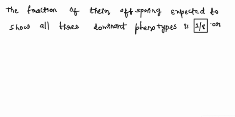 show-clear-answers-pls-ty-mendel-found-that-three-traits-in-peas-heightflower-color-and-pod-shape-are-determined-by-different-genes-and-that-these-genes-assort-independentlysuppose-that-tall-38045
