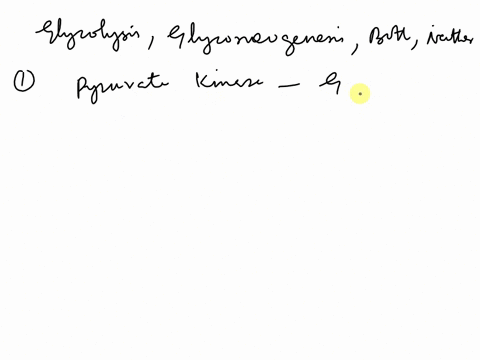 identify-each-of-the-following-enzymes-as-being-part-of-glycolysis-gluconeogenesis-both-or-neither-any-answer-may-be-used-more-than-once-or-not-at-all-pyruvate-kinase-choose-phosphoglycerate-94651