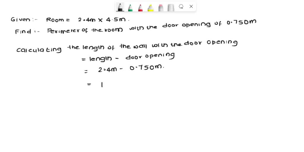 solved-calculate-the-perimeter-of-a-room-measuring-2-4-m-by-4-5-m-with