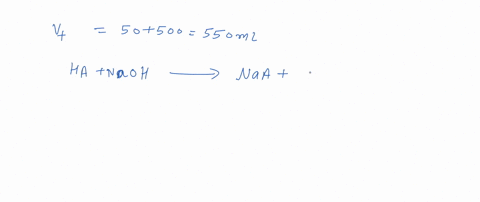 suppose-you-have-just-added-500-ml-of-a-solution-containing-00400-moles-of-weak-acid-ha-to-5000-ml-of-06000-m-naoh-what-is-the-final-ph-the-ka-of-ha-is-177-10-5-93481
