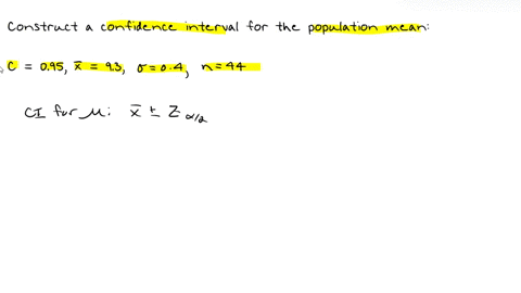 construct-the-confidence-interval-for-the-population-mean-c095-x93-04-and-n-44-a-95-confidence-interval-for-is-__________-round-to-two-decimal-places-as-needed-96748
