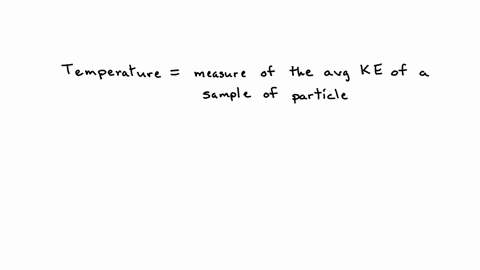 as-temperature-rises-what-happen-a-an-atoms-kinetic-energy-decreases-b-an-atoms-mass-increases-c-an-atoms-kinetic-energy-stays-the-same-d-an-atoms-kinetic-energy-increase