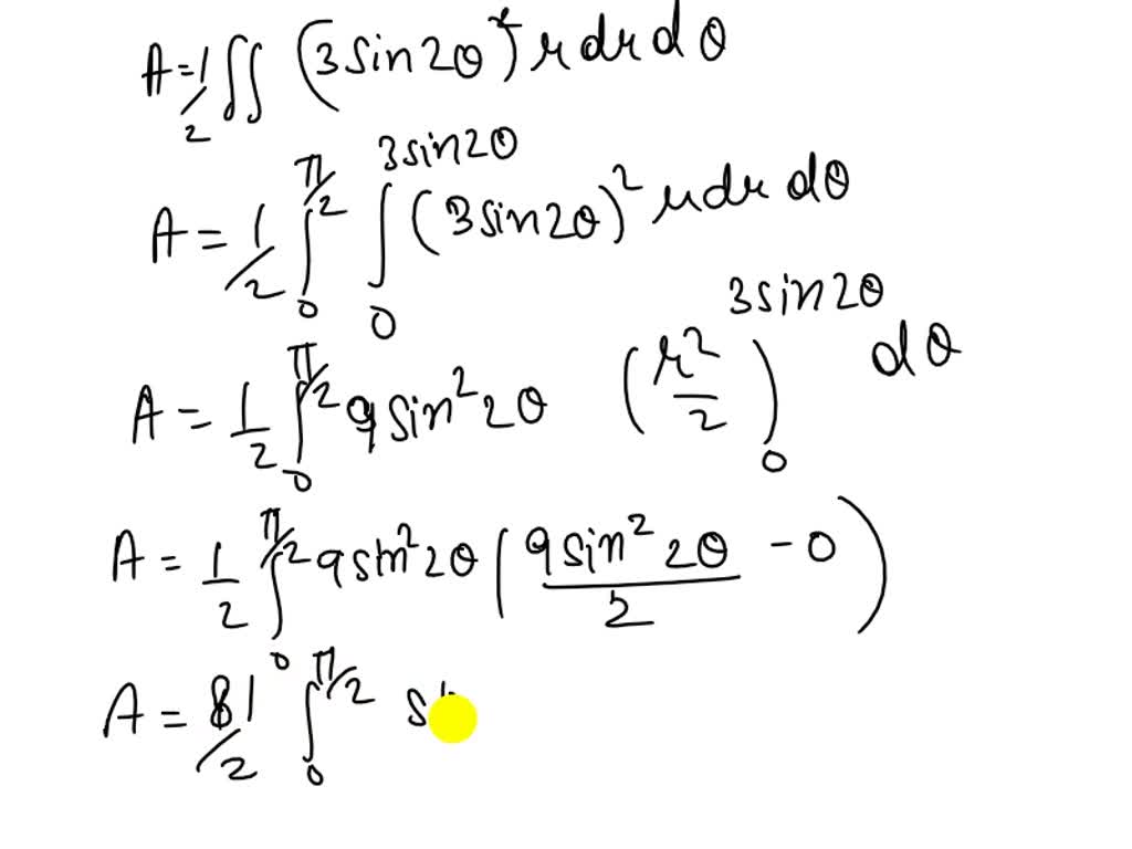 SOLVED Find the area of one petal of the four petal rose r = 3 sin(2Î