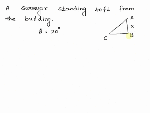 1-point-a-surveyor-standing-40-ft-from-the-base-of-a-building-measures-the-angle-of-elevation-to-the-top-of-the-building-to-be-20-degrees_-how-accurately-must-the-angle-be-measured-for-the-p-32816