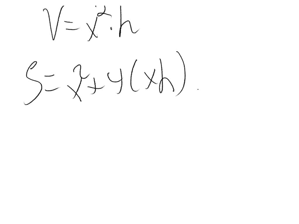 SOLVED An opentop box with a square base is to have a volume of 4