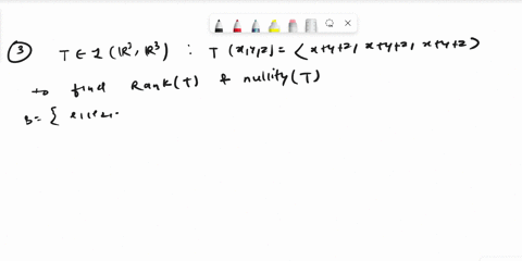 2-15-points-if-v1-v2-vm-spans-a-vector-space-v-does-v1-v2-vz-v3-vj-1-vj-vm-v1-spans-v-as-well-does-the-answer-depends-whether-m-is-odd-0r-even-prove-our-answer-10-points-define-t-lrbr3-by-tz-64225